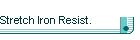 Stretch Iron Resist.