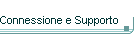 Connessione e Supporto