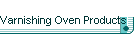 Varnishing Oven Products